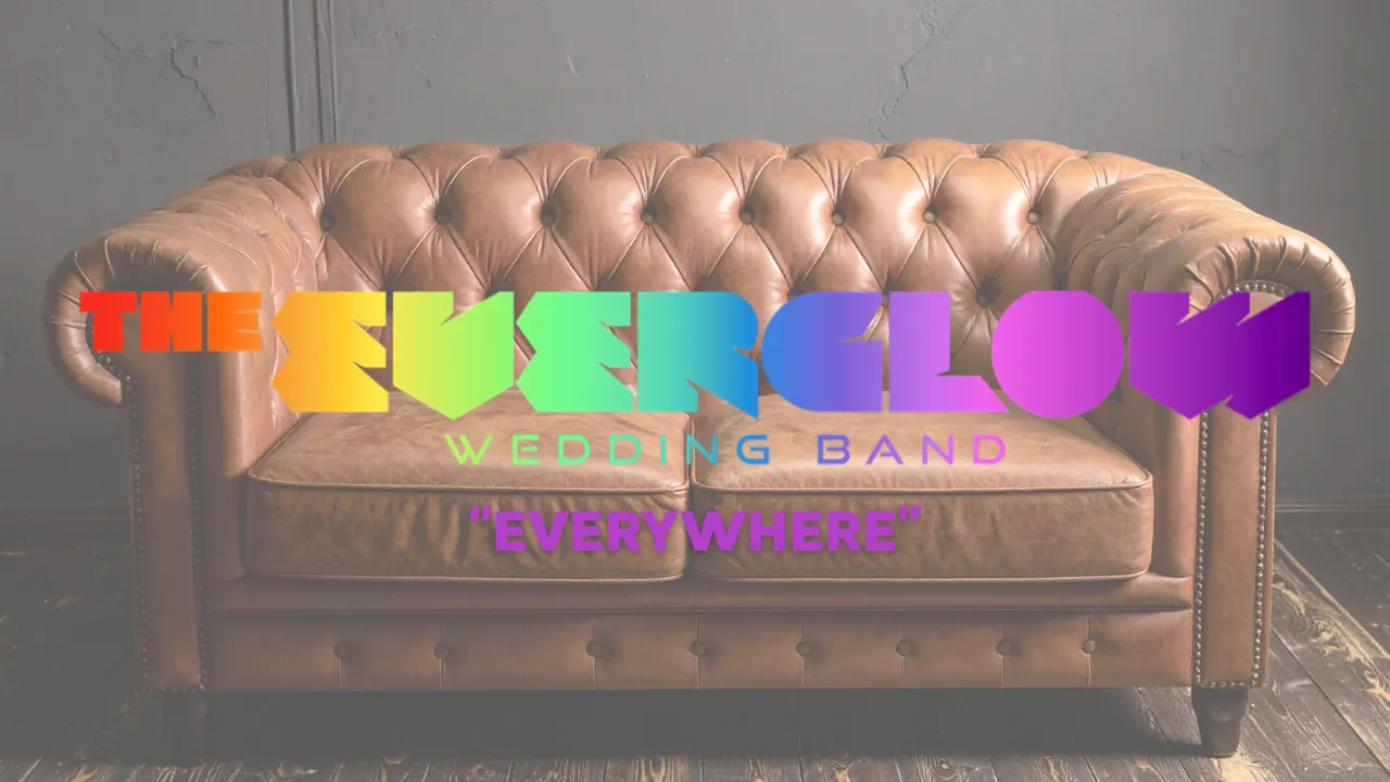 Brown leather tufted sofa with multicolored gradient text overlay reading 'THE EVERGLOW WEDDING BAND' and the word 'EVERYWHERE' in purple below.
